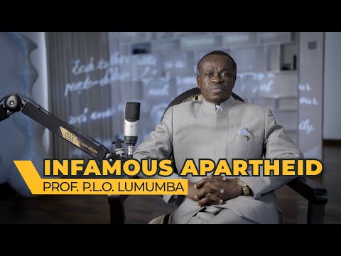 Apartheid and the Addis Ababa dream of a United Africa  / PLO Lumumba. EP 6: Infamous Apartheid