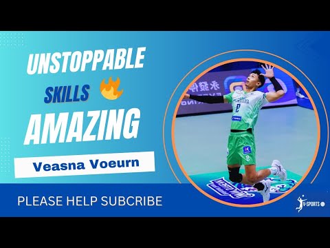 Unstoppable | Skills | Voeun Veasna | @V-Sp0rts