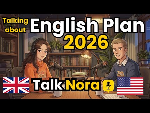 Talking about English Plan 2026 | English Conversation Practice