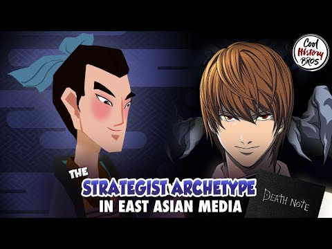 From Zhang Liang to Death Note - The Development of the Strategist Archetype in East Asian Media