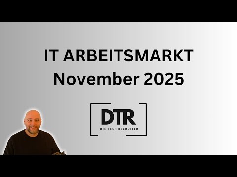 IT Arbeitsmarkt Bericht November 2025 - von der IT Personalvermittlung Die Tech Recruiter GmbH