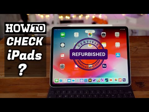 How to Check if iPad is Refurbished or New?