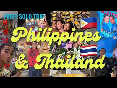 Philippines and Thailand SOLO Trip