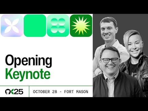 GitHub Universe 2025 opening keynote