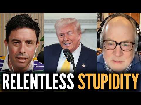 Trump’s RELENTLESS STUPIDITY WILL TANK the Economy (w/ Mike Murphy)