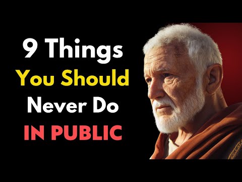 9 Things You Should Never Do in Public | Stoicism