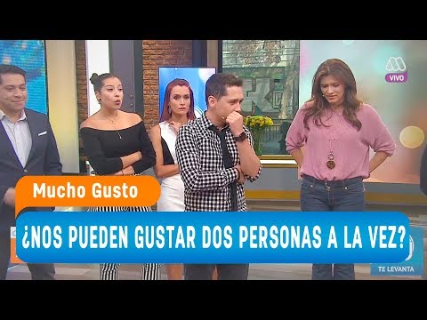 ¿Nos pueden gustar dos personas a la vez? - Mucho gusto 2018