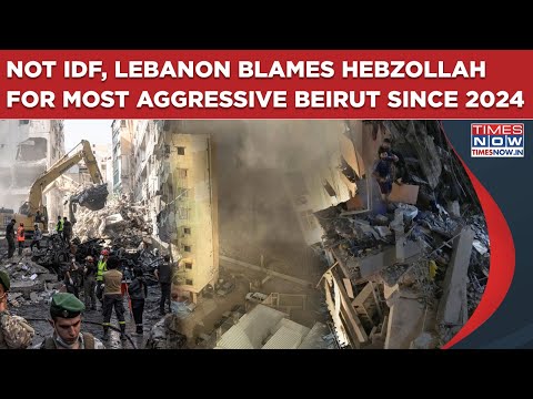 Not IDF, Lebanon Blames Hezbollah For Most Aggressive Beirut Strike By Israel Since 2024 Deal
