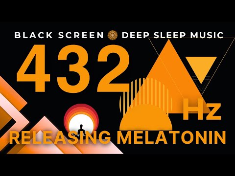 Releasing Melatonin & Toxins 432Hz | Blocks Negative Thoughts, Deep Healing