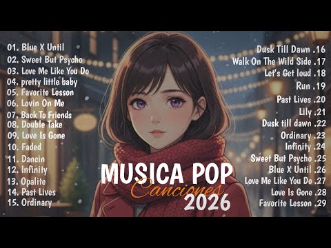 Melhores Musicas Pop Internacionais 2026 🟢 Top 100 Acustico Músicas Internacionais Pop 2026