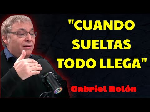 CUANDO DEJAS DE BUSCAR, TODO LLEGA | Gabriel Rolón Psicólogo