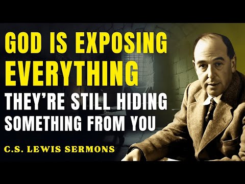 The One Who Betrayed You Is Now Falling — God Is Exposing Everything | C.S Lewis Sermons