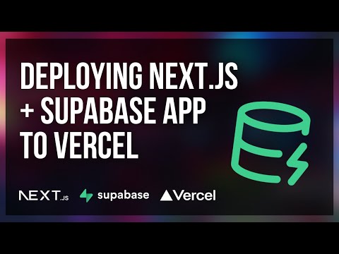 Deploy a Next.js + Supabase App to Vercel (Step-by-Step in 2025)