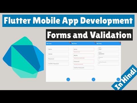 Flutter Mobile App Development - How to create and validate forms in Flutter