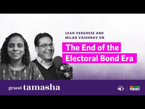 The End of the Electoral Bond Era | Grand Tamasha