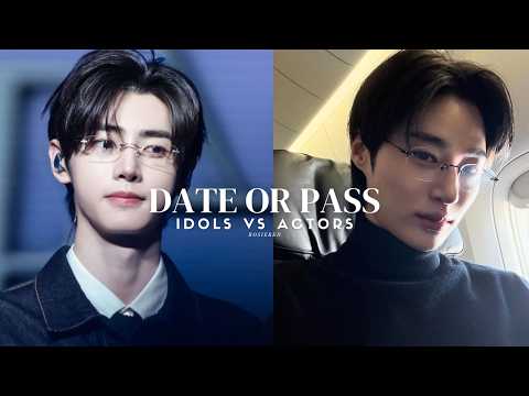Date or Pass | IDOLS VS ACTORS | BTS, SVT, ATEEZ, SKZ, ENHYPEN, TXT...