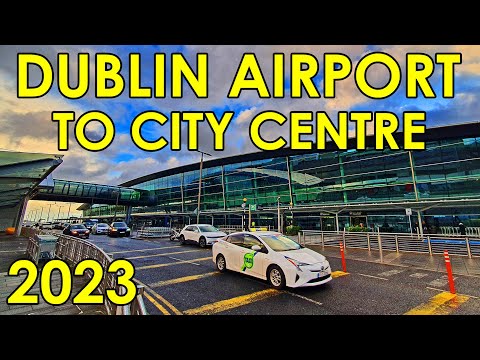 How to Get From Dublin Airport to City Centre in 2023 Ireland 4K