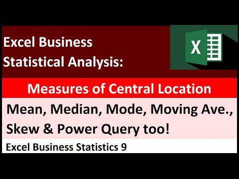 Excel Statistical Analysis 09: Location, Mean, Median, Mode, Moving Average, Skew & More!