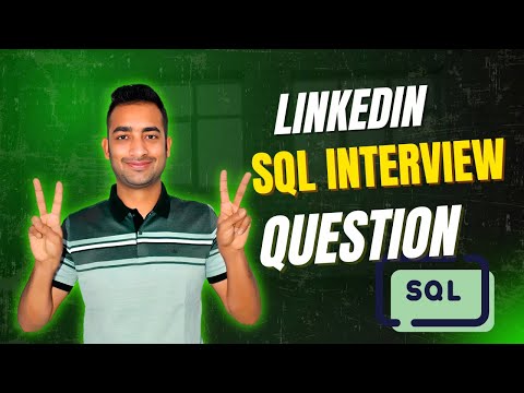 LinkedIn REAL SQL Interview Question | SQL For Data Analytics