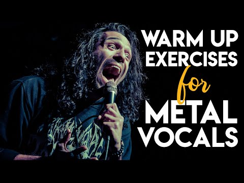 Warm Up Exercises for Metal Vocals!