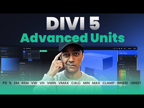 Everything You Need To Know About Divi 5’s Advanced Units