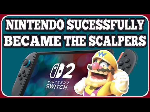 How Nintendo BECAME Switch 2 SCALPERS