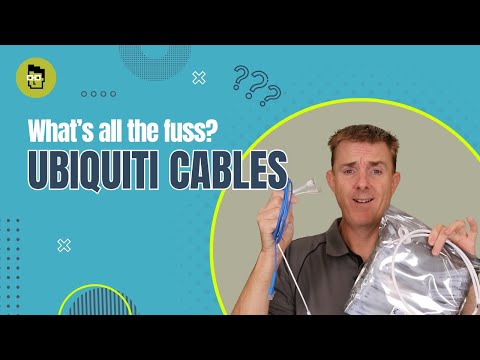 What's all the fuss? - Ubiquiti Cables