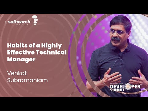 Habits of a Highly Effective Technical Manager by Venkat Subramaniam