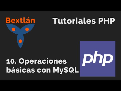 Curso PHP Básico: 10. Operaciones básicas con MySQL - #jonmircha