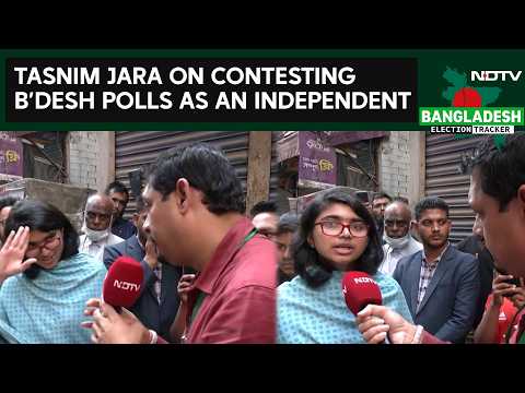 Bangladesh Elections | Tasnim Jara On Contesting As An Independent Candidate In Bangladesh Polls