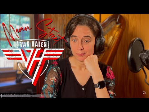 Van Halen, Mean Street - A Classical Musician’s First Listen and Reaction