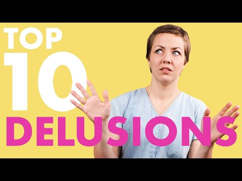 My Top 10 Delusions