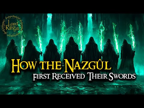 The Accursed – How the Nazgûl First Received Their Swords  |  LOTR Lore  |  Audio Story