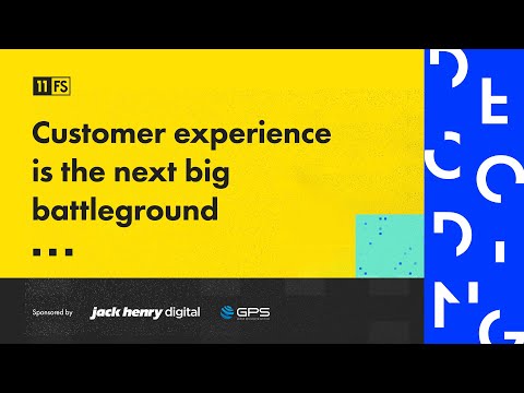 EPISODE 3 | Decoding: Banking as a Service | Customer experience