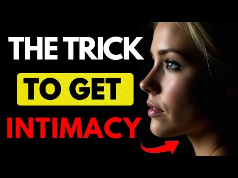How To Ask A Woman for Intimacy (Psychological Trick) | Stoicism