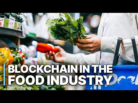 Blockchain in the Food Industry | Full Documentaries