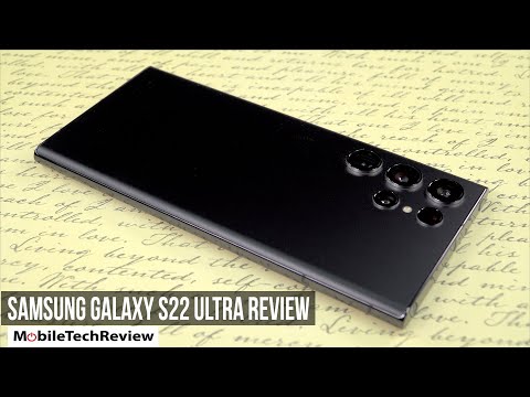 Samsung Galaxy S22 Ultra Review