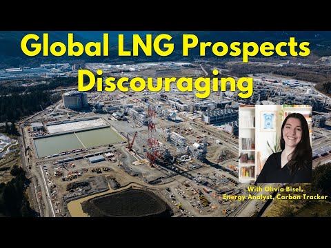 Weak Global LNG Forecast Undercuts Canadian Expansion Plans