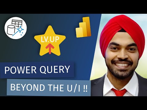 Leveling Up Power Query - Beyond the U/I (with Chandeep Chhabra)