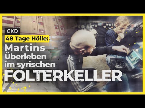 48 Tage Hölle: Martins Überleben im syrischen Folterkeller