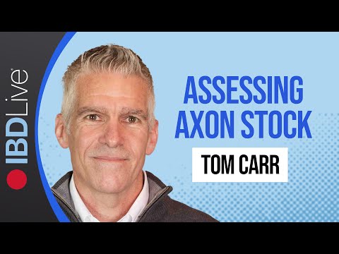 Unpacking Axon Stock’s Explosive Growth | IBD Live | IBD