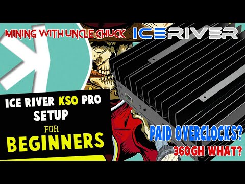 IceRiver KS0 Pro Beginner Kaspa Miner SETUP GUIDE! 360GH Paid Overclocks?