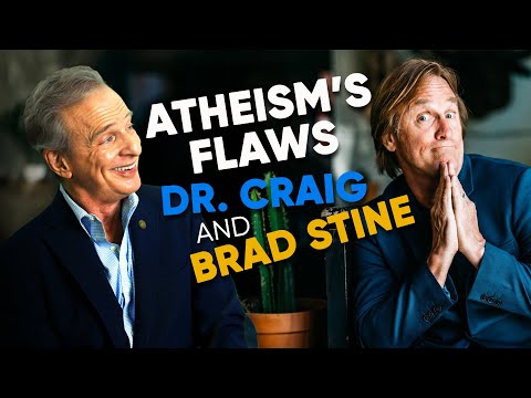 William Lane Craig Exposes the Fatal Flaws of Atheism on Brad Stine Has Issues