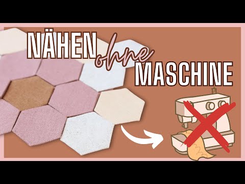 🧵English Paper Piecing mit Hexagonen ✂️ Coole Hacks fürs Handnähen + STOFFRESTEVERWERTUNG