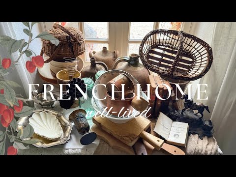 The French Table : Well-Lived Home