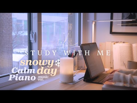 🌨️ 4-HOUR STUDY WITH ME on a SNOWY DAY 🎹 Calm Piano Music | Pomodoro 50-10 [music ver.]