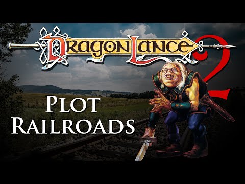 Dragonlance #2: Plot Railroads | D&amp;D Walkthroughs