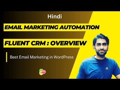FluentCRM : Detailed Overview - Best Email Marketing Plugin for WordPress - Hindi