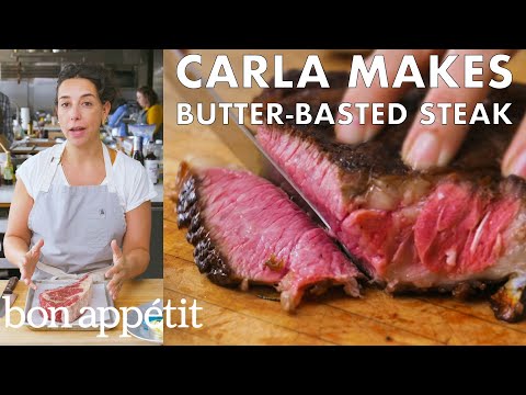 Carla Makes Butter-Basted Steak | From the Test Kitchen | Bon Appétit