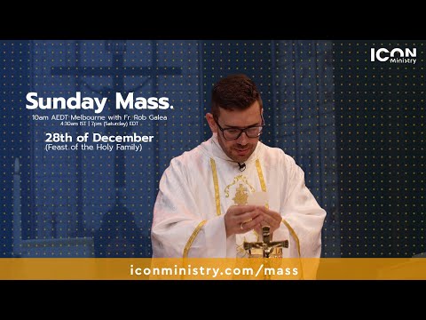 Feast of the Holy Family Mass with Fr. Rob Galea 28/12/2025